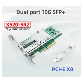 10 Gigabit Ethernet Sieťová Karta Pci Express X8 X520-SR1 Single/Dual SFP+ Port Sieťového Adaptéra E10G41BTDA